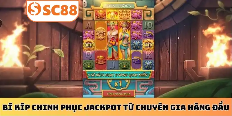 Bí kíp chinh phục jackpot từ chuyên gia hàng đầu
