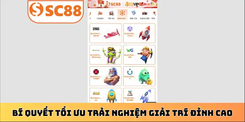 Bí quyết tối ưu trải nghiệm giải trí đỉnh cao