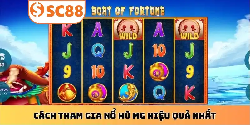 Cách tham gia nổ hũ MG hiệu quả nhất