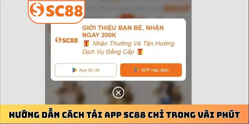 Hướng dẫn cách tải app SC88 chỉ trong vài phút